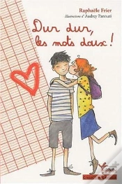 Capa do artigo Dur Dur, Les Mots Doux !