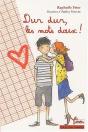 Dur Dur, Les Mots Doux ! - Preview