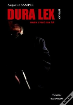 Capa do artigo Dura Lex Mais C'Est Ma Loi