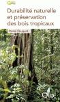 Durabilité Naturelle Et Préservation Des Bois Tropicaux - Preview