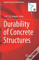 Durability Of Concrete Structures