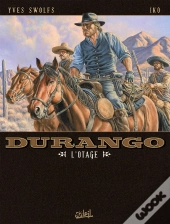 Durango Tome 18 : L'Otage