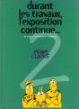 Durant Les Travaux, L'Exposition Continue T.2 ; Retour Des Histoires A Lunettes - Preview