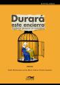Durará Este Encierro - Preview