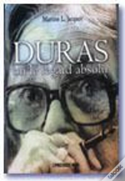 Capa do artigo Duras Ou Le Regard Absolu