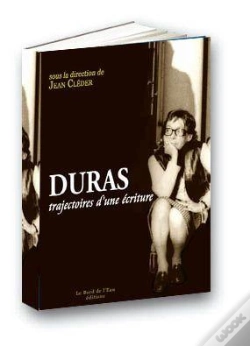 Capa do artigo Duras,Trajectoires D'Une Ecriture
