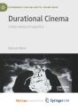 Durational Cinema - Preview