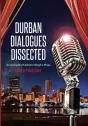 Durban Dialogues Dissected - Preview
