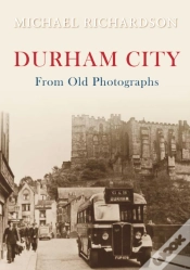 Capa do artigo Durham City From Old Photographs