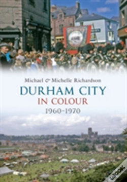 Capa do artigo Durham City In Colour 1960-1970