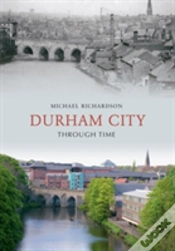 Capa do artigo Durham City Through Time