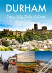 Capa do artigo Durham: City, Vale, Dales And Coast