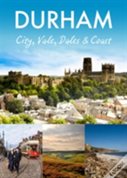 Capa do artigo Durham: City, Vale, Dales And Coast