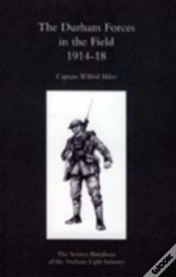 Capa do artigo Durham Forces In The Field 1914-1918