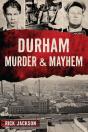 Durham Murder & Mayhem - Preview