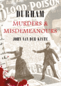Durham Murders & Misdemeanours - Preview