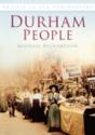 Durham People - Preview