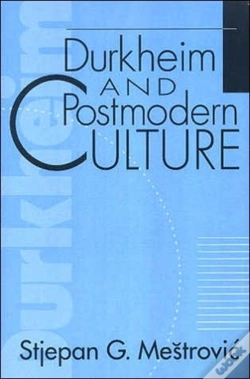 Capa do artigo Durkheim And Postmodern Culture
