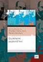 Durkheim Aujourd'Hui - Preview
