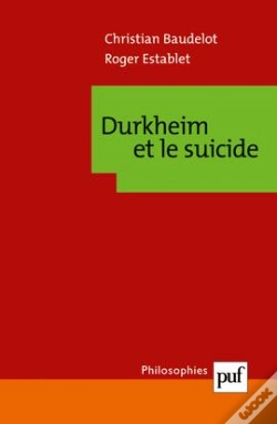 Capa do artigo Durkheim Et Le Suicide (8e Édition)