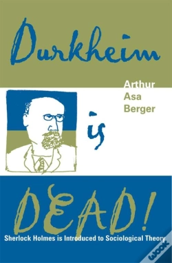 Capa do artigo Durkheim Is Dead!