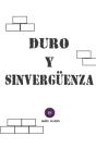 Duro Y Sinverguenza - Preview
