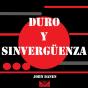Duro Y Sinvergüenza - Preview