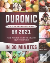 Capa do artigo Duronic Ice Cream Maker Bible Uk 2021