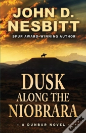 Dusk Along The Niobrara