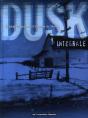 Dusk ; Intégrale - Preview