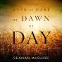 Dusk Or Dark Or Dawn Or Day - Preview