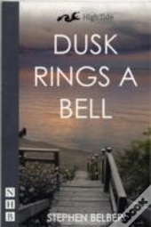 Dusk Rings A Bell