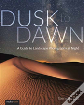 Dusk To Dawn