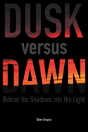 Dusk Versus Dawn - Preview