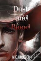 Dust And Blood