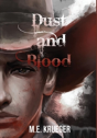 Dust And Blood - Preview