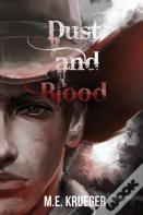 Dust And Blood