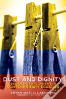 Dust And Dignity