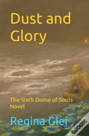 Capa do artigo Dust And Glory