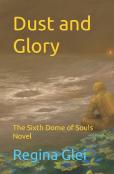 Dust And Glory