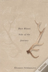 Dust Blown Side Of The Journey