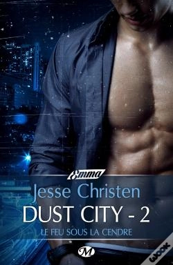 Capa do artigo Dust City, T2 : Le Feu Sous La Cendre