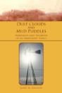 Dust Clouds And Mud Puddles - Preview