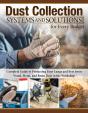 Dust Collection Systems And Solutions For Every Budget - Preview