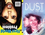 Dust &Amp; A First World Problem