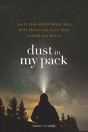 Dust In My Pack - Preview