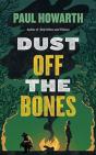 Dust Off The Bones - Preview