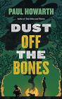 Dust Off The Bones - Preview