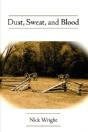 Dust, Sweat, And Blood - Preview