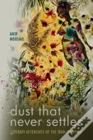 Dust That Never Settles